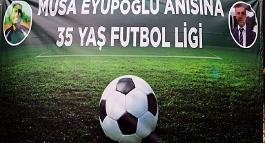 Merhum Musa Eyüpoğlu anısına düzenlenen futbol turnuvası başladı