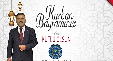 DUMFED Başkanı Halit Toprak'tan Kurban Bayramı mesajı
