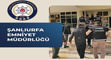 Şanlıurfa'da 1 Haftada 304 Şahıs Gözaltına Alındı