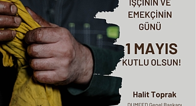 Halit Toprak’tan 1 Mayıs Mesajı: “Uyuşturucu İle Mücadele Herkesin Sorumluluğu”