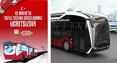 Şanlıurfa'da 19 Mayıs'ta Toplu Taşıma Ücretsiz Olacak