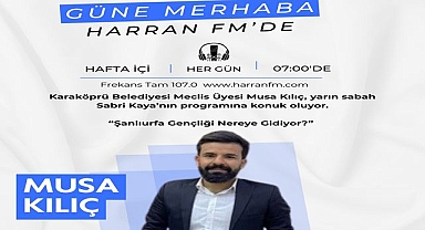 Şanlıurfa ve Karaköprü Gençliği Radyo Gündeminde!