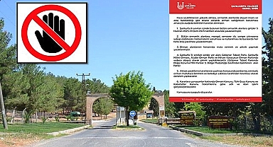 Şanlıurfa’da Orman Yangınlarına Karşı Kritik Yasaklar Yeniden Hatırlatıldı