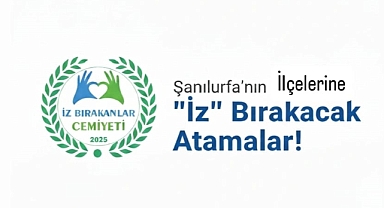 Şanlıurfa’da İz Bırakanlar Cemiyeti Birecik ve Hilvan’da Faaliyete Başladı
