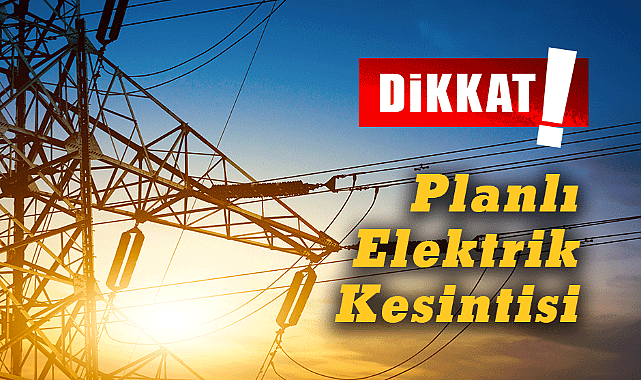 Şanlıurfa’da Bugün Planlı Elektrik Kesintisi! Hangi İlçeler İşte Liste