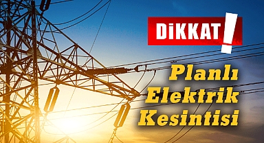 Şanlıurfa’da Bugün Planlı Elektrik Kesintisi! Hangi İlçeler İşte Liste